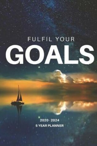Cover of 2020-2024 Five Year Planner Monthly Calendar Goals Agenda Schedule Organizer