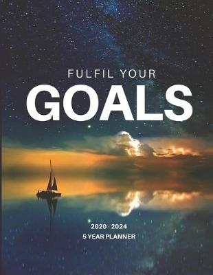 Book cover for 2020-2024 Five Year Planner Monthly Calendar Goals Agenda Schedule Organizer