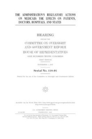 Cover of The administration's regulatory actions on Medicaid