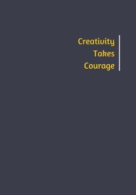 Book cover for Creativity Takes Courage