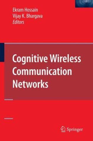 Cover of Cognitive Wireless Communication Networks