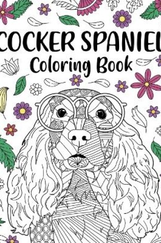 Cover of Cocker Spaniel Coloring Book