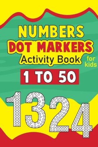 Cover of Number Dot Marker Activity Book for Toddlers