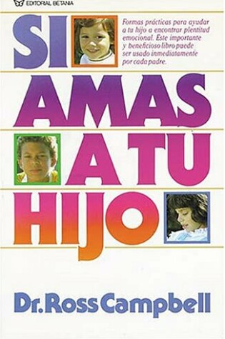 Cover of Si Amas a Tu Hijo