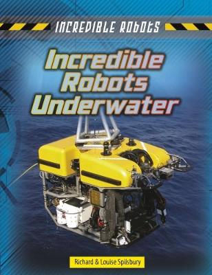 Book cover for Incredible Robots Underwater