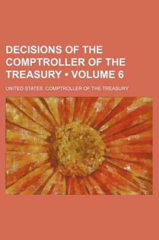 Cover of Decisions of the Comptroller of the Treasury (Volume 6)