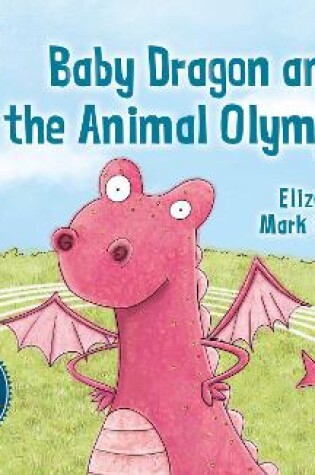 Cover of Baby Dragon and the Animal Olympics