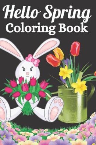 Cover of Hello Spring Coloring Book