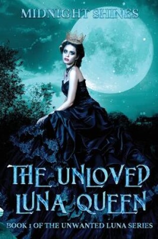 Cover of The Unloved Luna Queen
