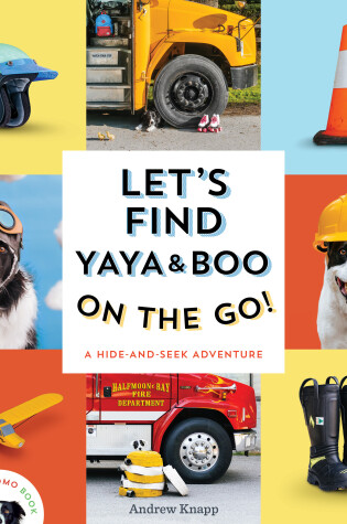 Cover of Let's Find Yaya and Boo on the Go!