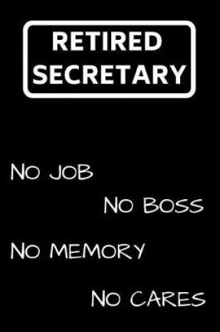 Cover of Retired Secretary