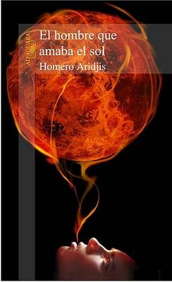 Book cover for El Hombre Que Amaba el Sol