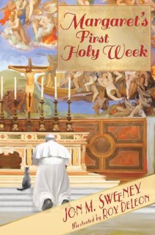 Cover of Margaret's First Holy Week
