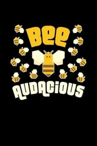 Cover of Bee Audacious