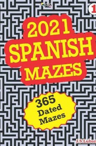 Cover of 2021 Spanish Mazes