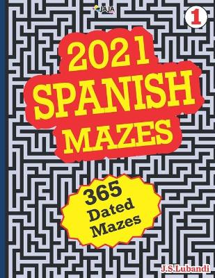 Book cover for 2021 Spanish Mazes