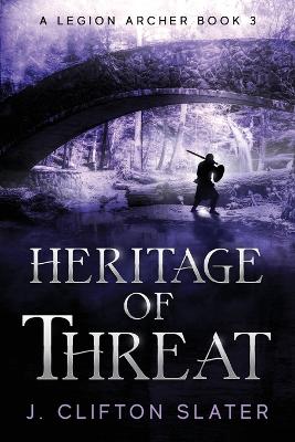 Book cover for Heritage of Threat