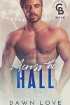 Book cover for Across the Hall