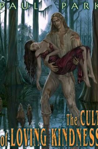 Cover of The Cult of Loving Kindness