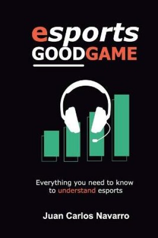 Cover of Esports, Good Game