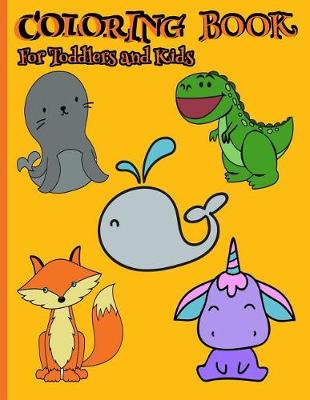 Book cover for Coloring Book for Toddlers and Kids