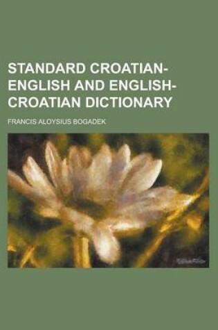 Cover of Standard Croatian-English and English-Croatian Dictionary