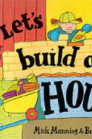 Cover of Let's Build a House