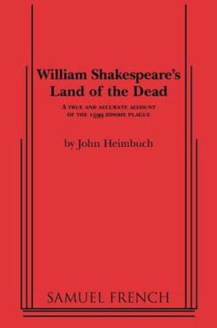 Cover of William Shakespeare's Land of the Dead