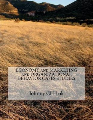Book cover for ECONOMY and MARKETING and ORGANIZATIONAL BEHAVIOR CASES STUDIES