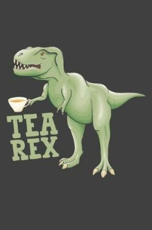 Cover of Tea Rex