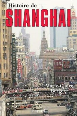 Cover of Histoire de Shanghai