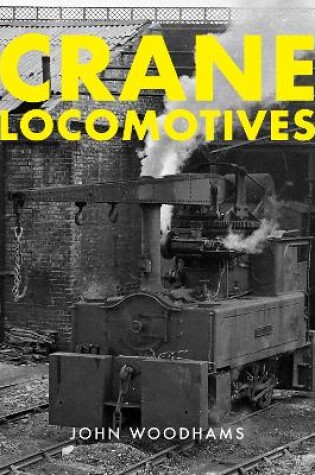 Cover of Crane Locomotives