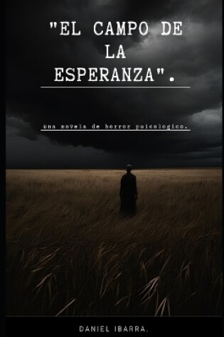 Cover of "El Campo de la Esperanza".