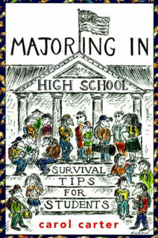 Cover of Majoring in High School