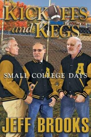 Cover of Kickoffs and Kegs