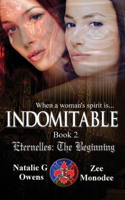 Book cover for Indomitable (Eternelles