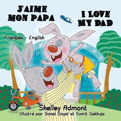 Book cover for J'aime mon papa I Love My Dad