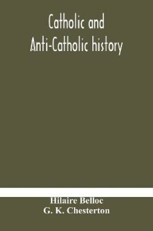 Cover of Catholic and Anti-Catholic history