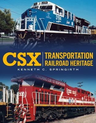 Cover of Csx Transportation Railroad Heritage