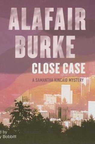 Cover of Close Case