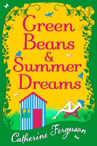 Cover of Green Beans and Summer Dreams