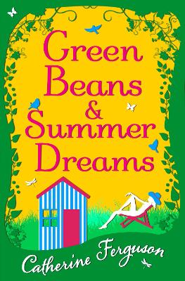 Book cover for Green Beans and Summer Dreams
