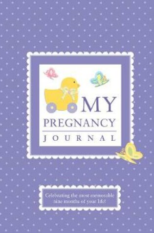 Cover of My Pregnancy Journal