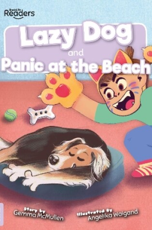Cover of Lazy Dog and Panic at the Beach