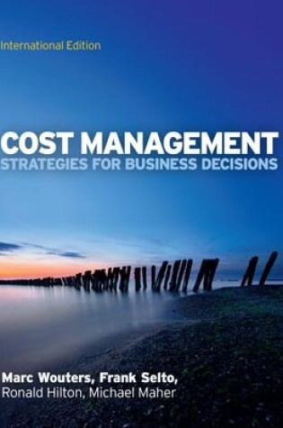 Cover of Cost Management: Strategies for Business Decisions, International Edition