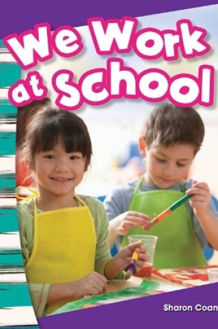 Cover of We Work at School