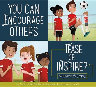 Book cover for You Can Encourage Others: Tease or Inspire?