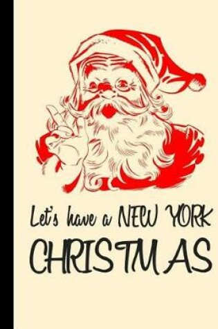 Cover of New York Christmas Santa Dot Grid Journal