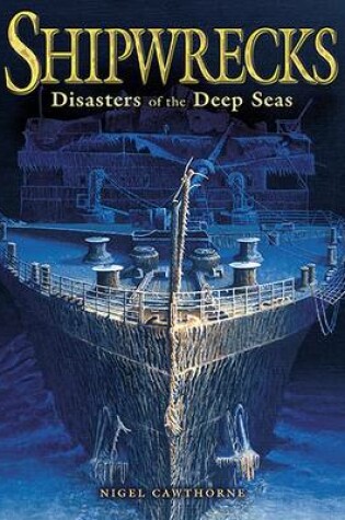 Cover of Shipwrecks Disasters of the Deep Seas