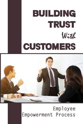 Book cover for Building Trust With Customers